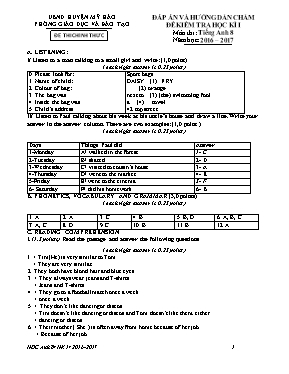Đáp án kiểm tra học kì I Tiếng anh lớp 8 - Năm học 2016-2017 - Phòng GD & ĐT Mỹ Hào